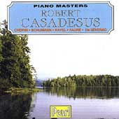 Piano Masters - Robert Casadesus - Chopin, Schumann, et al