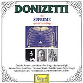 Donizetti - The Supreme Operatic Recordings