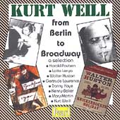 Weill - From Berlin to Broadway / Paulsen, Lenya, et al