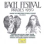 Bach Festival, Prades 1950 Vol 3 / Casals, Stern, et al