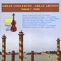 Great Concertos - Great Artists, Vol.1: Violin