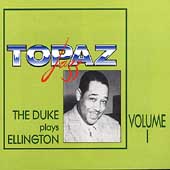 The Duke Plays Ellington Vol. 1 The Duke Plays Ellington Vol. 1