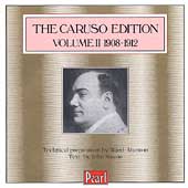 The Caruso Edition Vol 2 - 1908-1912