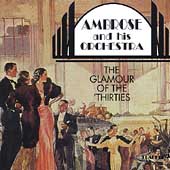 Glamour of the Thirties