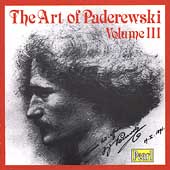 The Art of Paderewski Volume III - Schumann, Mendelssohn