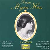 Dame Myra Hess - A Cameo - Mozart, Bach, Scarlatti, et al