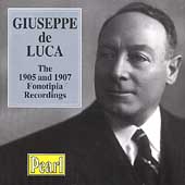 Giuseppe De Luca - The 1905 and 1907 Fonotopia Recordings