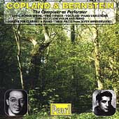 Copland & Bernstein - The Composer as Performer
