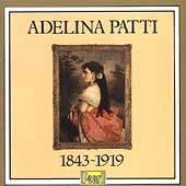 Adelina Patti 1843-1919 Adelina Patti 1843-1919