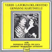 Verdi: La Forza del Destino / Martinelli Verdi: La Forza del Destino / Martinelli