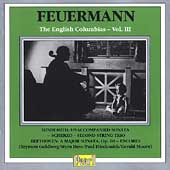 Emanuel Feuermann - English Columbia Recordings Vol III