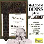 Balakirev: Islamey, Scherzos, etc / Malcolm Binns