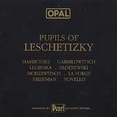 OPAL  The Pupils of Leschetizky / Hambourg, Leginska, et al