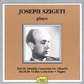 Joseph Szigeti plays Bach and Bloch