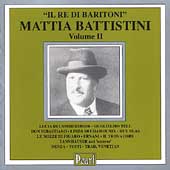 Il Re Di Baritoni - Mattia Battistini Vol II