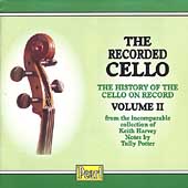 The Recorded Cello - Volume 2