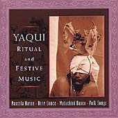 Yaqui Ritual & Festive Music