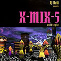 X-Mix-5: Wildstyle