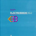 Dave Clarke Presents: Electro Boogie...