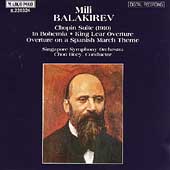 Balakirev: Overtures, Suites / Choo Hoey, Singapore Symphony