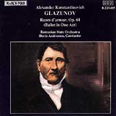 Glazunov: Les Ruses d'Amour / Andreescu, Romanian State Orch