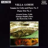 Villa-Lobos: Piano Trio no 2, Cello Sonata / Nunez, Duphil