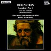 Rubinstein: Symphony no 1, Ivan The Terrible / Stankovsky
