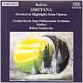 Smetana: Orch. Highlights From Operas