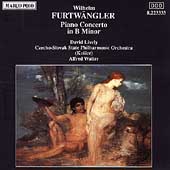 Furtwaengler: Piano Concerto in b / Lively, Walter Furtwaengler: Piano Concerto in b / Lively, Walter
