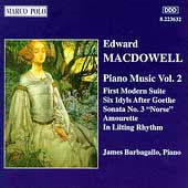 MacDowell: Piano Music Vol 2 / James Barbagallo