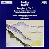 Raff: Symphony no 6, etc / Schneider, Slovak State PO
