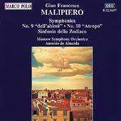 Malipiero: Symphonies 9 & 10, etc / Almeida, Moscow SO