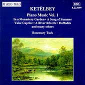 Ketelby: Piano Music Vol 1 / Rosemary Tuck