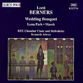 Berners: Wedding Bouquet, etc / Alwyn, RTE Sinfonietta
