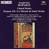Ropartz: Choral Works / Piquemal, Papis, Henry, Le Texier