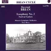 Brian: Symphony no 2, etc / Rowe, Moscow Symphony Orchestra