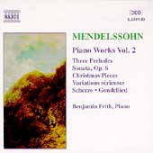 Mendelssohn: Piano Works, Vol. 2