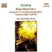 Weber: Piano Works Vol 1 / Alexander Paley Weber: Piano Works Vol 1 / Alexander Paley