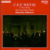 Weyse: The Late Piano Works / Bohumila Jedlickova
