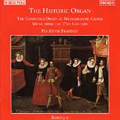 The Historic Organ - Compenius Organ... / Per Kynne Frandsen