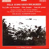 Gudmundsen-Holmgreen: For Cello & Orchestra, etc /Schonwandt