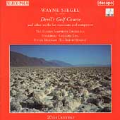 Siegel: Devil's Golf Course- works for musicians & computers