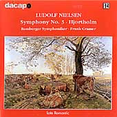 L. Nielsen: Symphony no 3, Hjortholm / Cramer, Bamberg