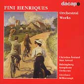 F. Henriques: Orchestral Works / Bellincampi, Astrand, et al