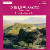 Gade: Symphonies 3 & 5 / Schonwandt, Collegium Musicum Gade: Symphonies 3 & 5 / Schonwandt, Collegium Musicum