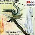 Abrahamsen, Ruders: String Quartets / The Kontra Quartet