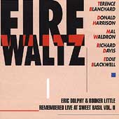 Fire Waltz: Eric Dolphy & Booker...Vol. II