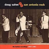 San Antonio Rock: The Harlem Recordings 1957-1961