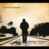 Nothing's Forever (Not Even Goodbye)