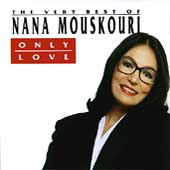 Only Love: Very Best Of Nana Mouskouri